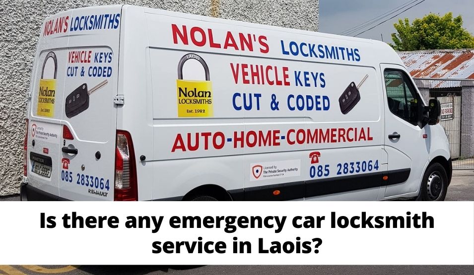 Is there any emergency car locksmith service in Laois?